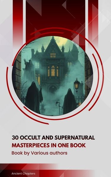 Produktbild: 30 Occult and Supernatural masterpieces in one book