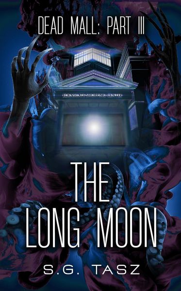 Produktbild: The Long Moon (Dead Mall, #3)