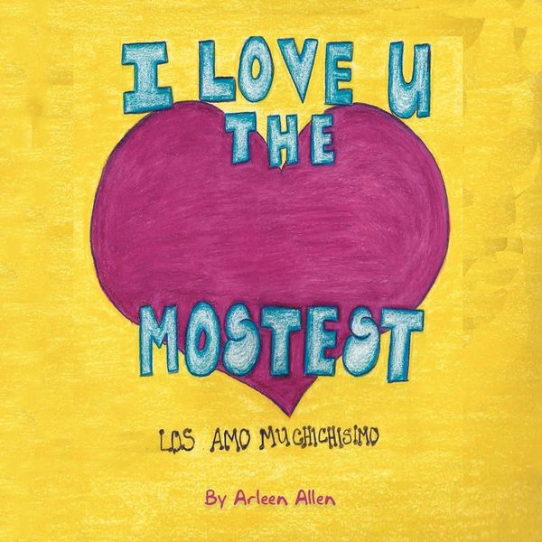 Produktbild: I Love You The Mostest