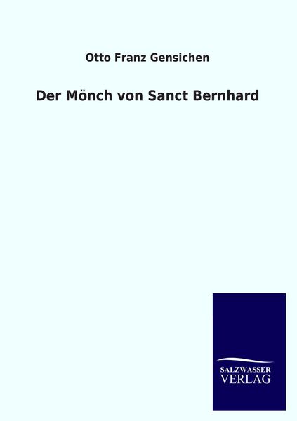 Produktbild: Der M&ouml;nch von Sanct Bernhard