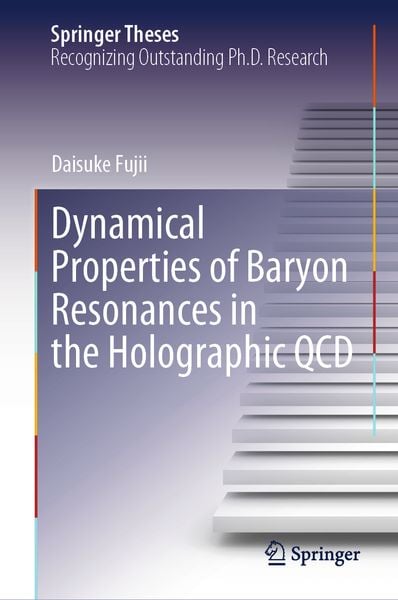 Produktbild: Dynamical Properties of Baryon Resonances in the Holographic QCD
