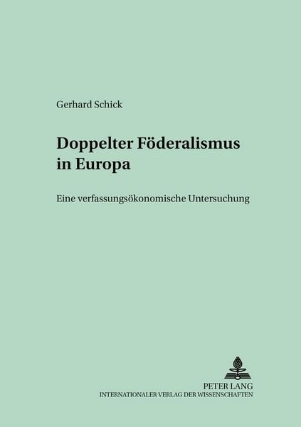 Produktbild: Doppelter F&ouml;deralismus in Europa