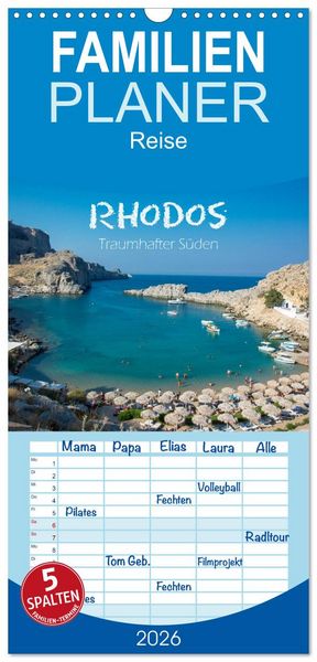 Familienplaner 2026 - Rhodos - Traumhafter Süden mit 5 Spalten (Wandkalender, 21 x 45 cm) CALVENDO