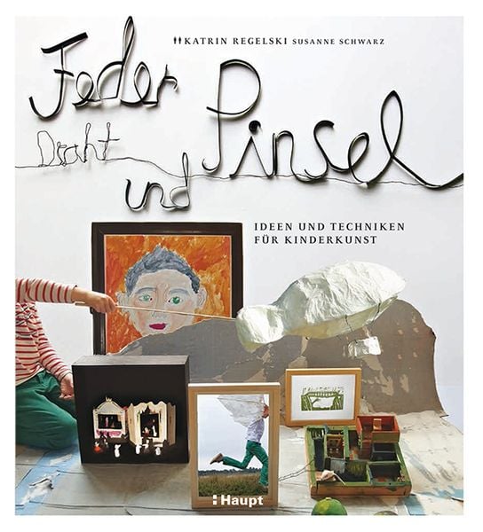Produktbild: Feder, Draht und Pinsel