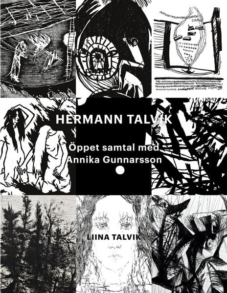 Produktbild: Hermann Talvik - &Ouml;ppet samtal med Annika Gunnarsson