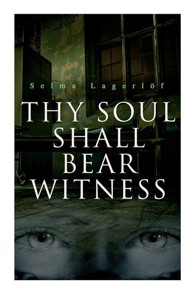 Produktbild: Thy Soul Shall Bear Witness