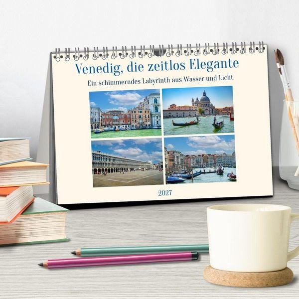 Produktbild: Venedig, die zeitlos Elegante (Tischkalender 2027 DIN A5 quer), CALVENDO Monatskalender