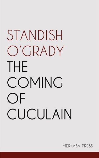 Produktbild: The Coming of Cuculain
