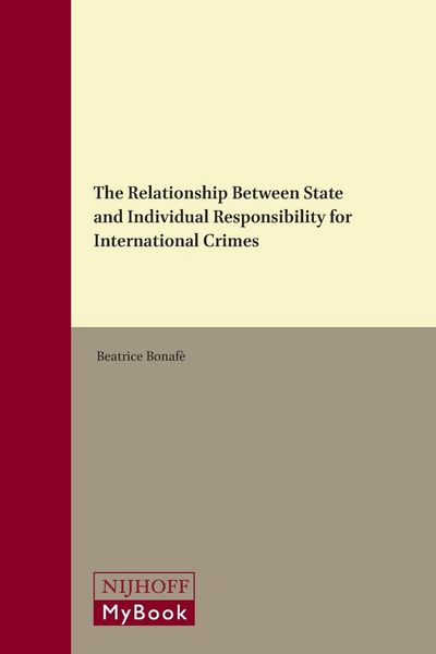 Produktbild: The Relationship Between State and Individual Responsibility for International Crimes