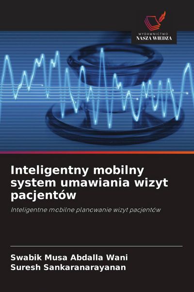 Produktbild: Inteligentny mobilny system umawiania wizyt pacjent&oacute;w