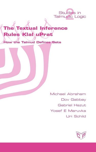 Produktbild: The Textual Inference Rules Klal Uprat. How the Talmud Defines Sets