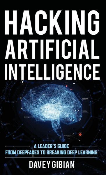 Produktbild: Hacking Artificial Intelligence