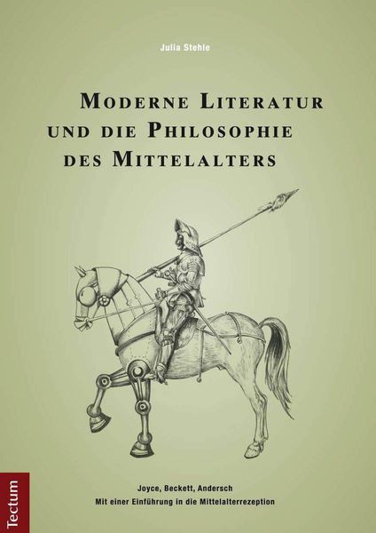 Produktbild: Moderne Literatur und die Philosophie des Mittelalters