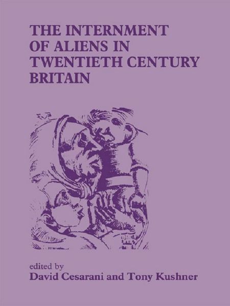 Produktbild: The Internment of Aliens in Twentieth Century Britain
