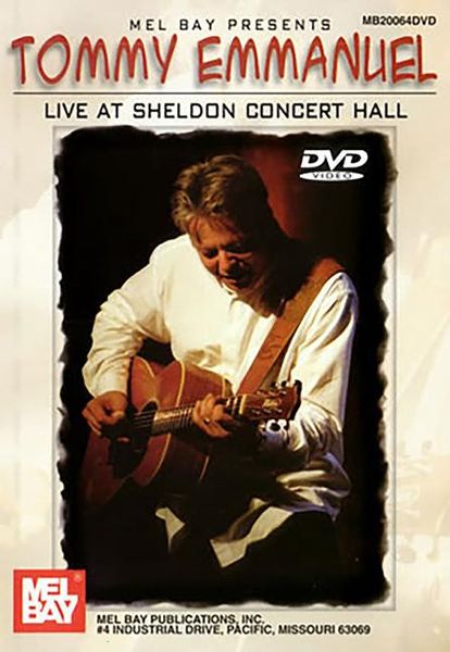 Produktbild: Tommy Emmanuel Live at Sheldon Concert Hall