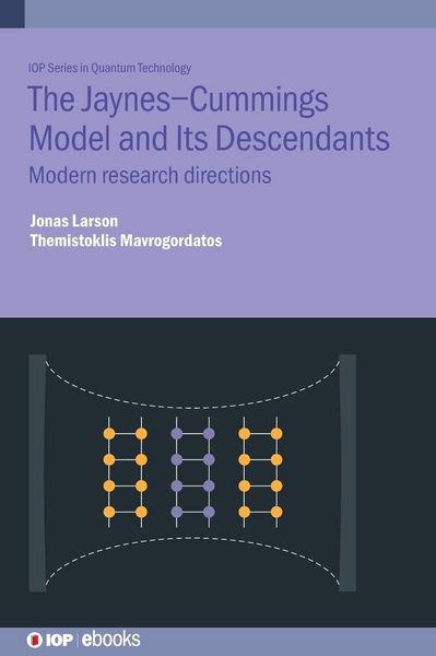 Produktbild: The Jaynes-Cummings Model and Its Descendants