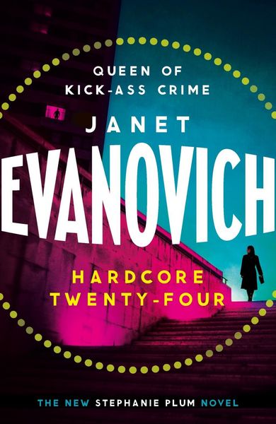 Produktbild: Evanovich, J: Hardcore Twenty-Four