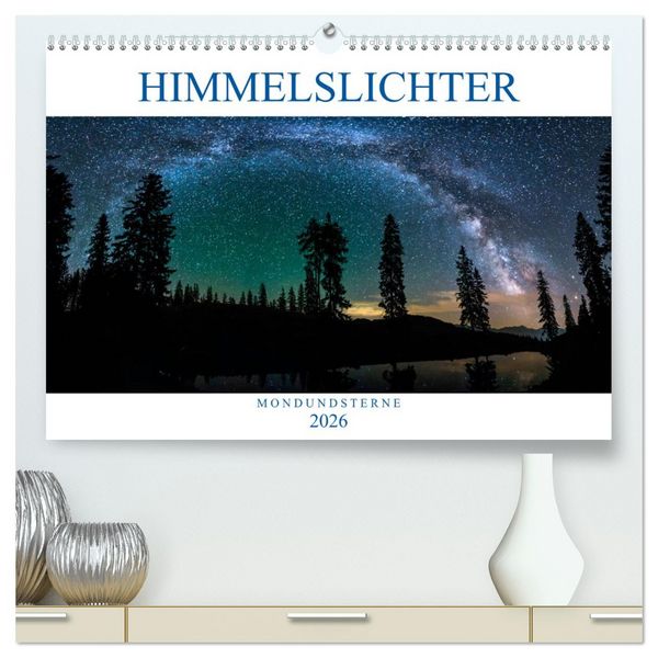Produktbild: Himmelslichter - Mond und Sterne (hochwertiger Premium Wandkalender 2026 DIN A2 quer), Kunstdruck in Hochglanz