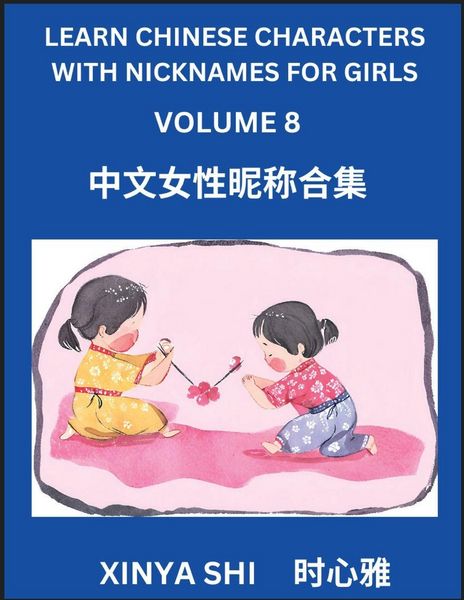 Produktbild: Learn Chinese Characters with Nicknames for Girls (Part 8)