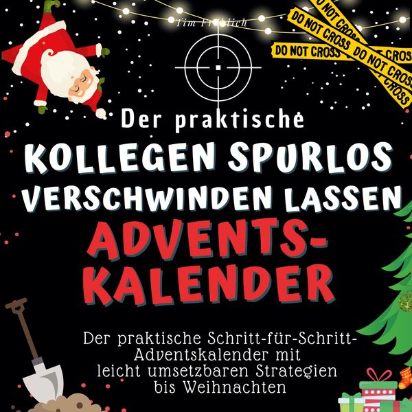 Produktbild: Der praktische "Kollegen spurlos verschwinden lassen"-Adventskalender