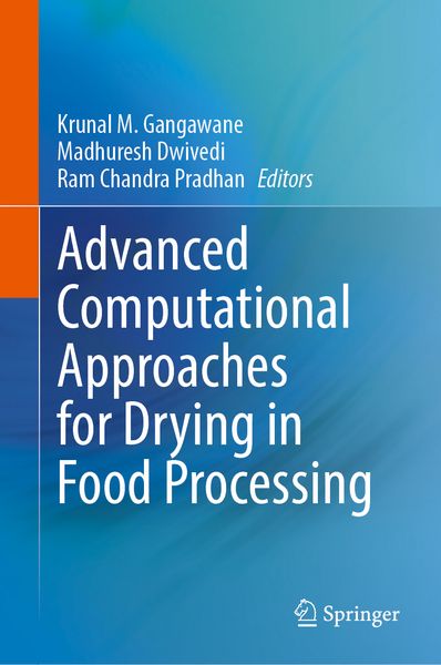 Produktbild: Advanced Computational Approaches for Drying in Food Processing
