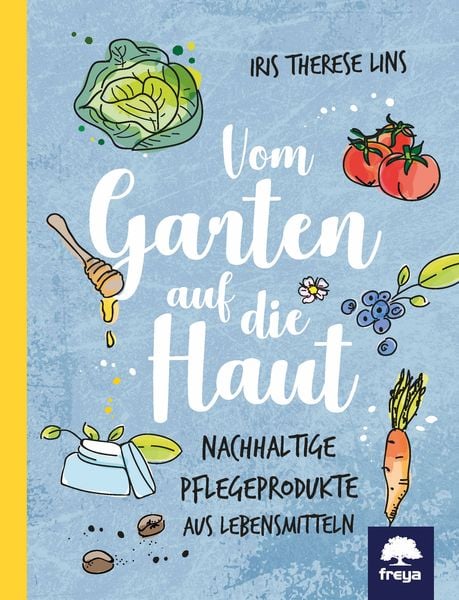 Produktbild: Vom Garten auf die Haut