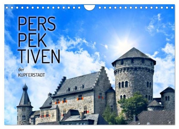 Produktbild: PERSPEKTIVEN der KUPFERSTADT (Wandkalender 2026 DIN A4 quer), CALVENDO Monatskalender
