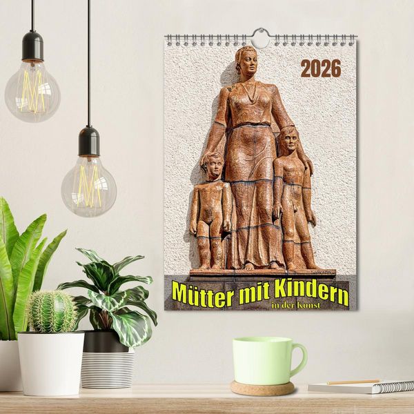 Produktbild: M&uuml;tter mit Kindern in der Kunst (Wandkalender 2026 DIN A4 hoch), CALVENDO Monatskalender