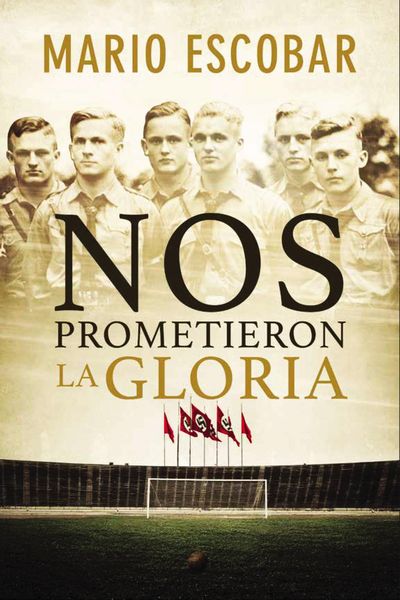 Produktbild: Nos prometieron la gloria