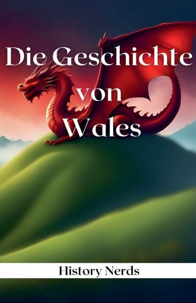Produktbild: Die Geschichte von Wales