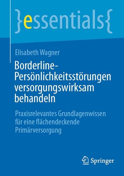Produktbild: Borderline-Pers&ouml;nlichkeitsst&ouml;rungen versorgungswirksam behandeln