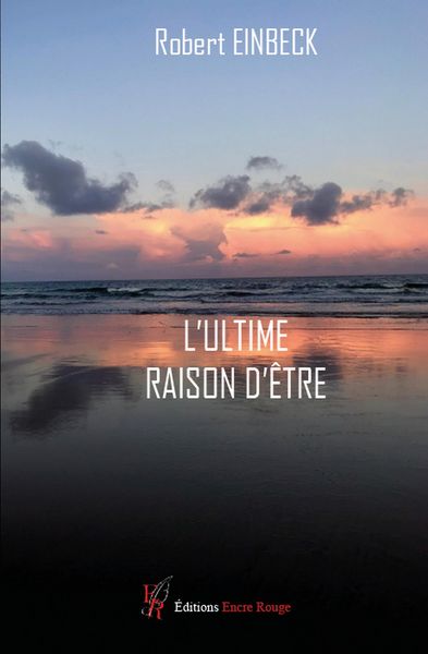 Produktbild: L'Ultime raison d'&ecirc;tre