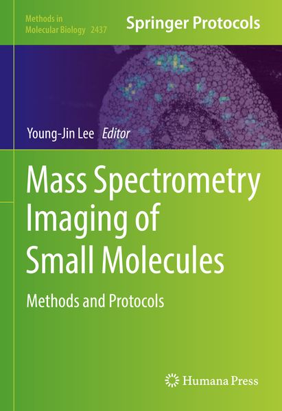 Produktbild: Mass Spectrometry Imaging of Small Molecules