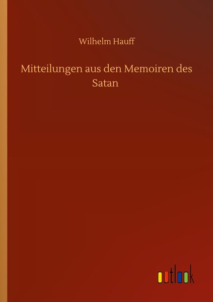 Produktbild: Mitteilungen aus den Memoiren des Satan