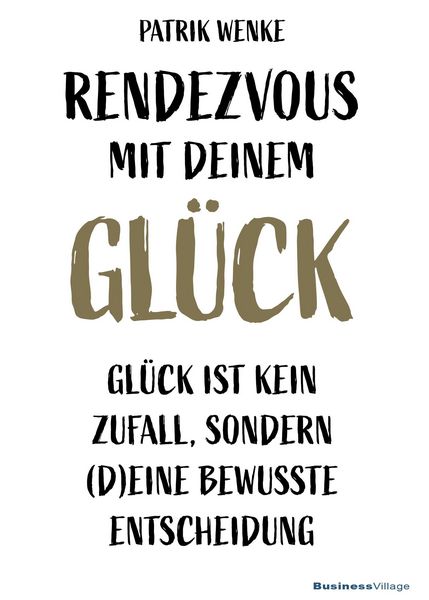 Produktbild: Rendezvous mit deinem Gl&uuml;ck