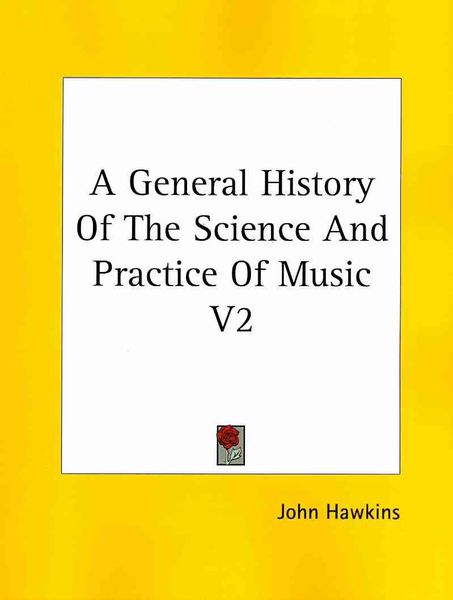 Produktbild: A General History Of The Science And Practice Of Music V2
