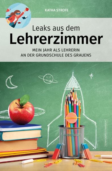 Produktbild: Leaks aus dem Lehrerzimmer