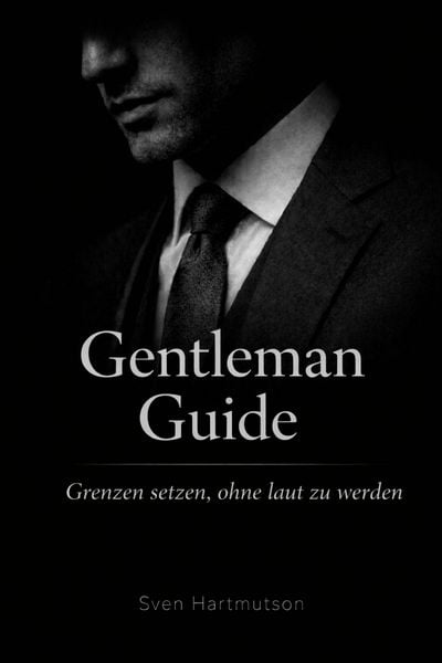 Produktbild: Gentleman Guide - Band 2 Grenzen setzen, ohne laut zu werden