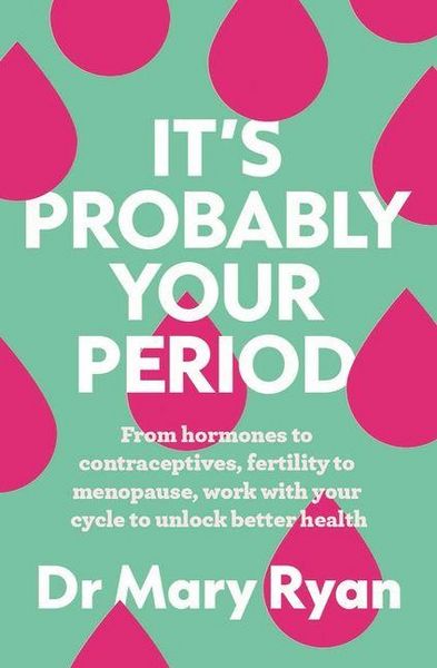 Produktbild: It's Probably Your Period