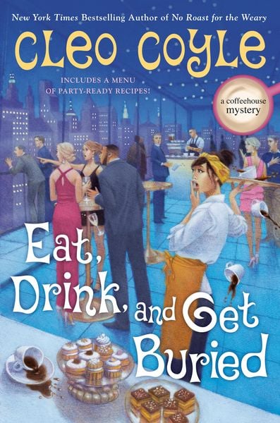 Produktbild: Eat, Drink, and Get Buried