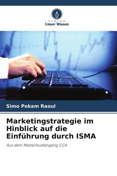 Produktbild: Marketingstrategie im Hinblick auf die Einf&uuml;hrung durch ISMA