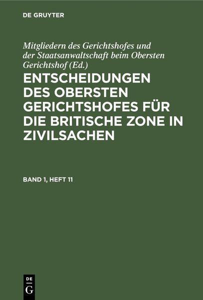 Produktbild: Entscheidungen des Obersten Gerichtshofes f&uuml;r die Britische Zone in Zivilsachen. Band 1, Heft 1