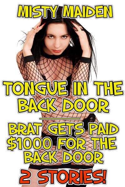 Produktbild: Tongue in the back door/Brat gets paid $1000 for the back door