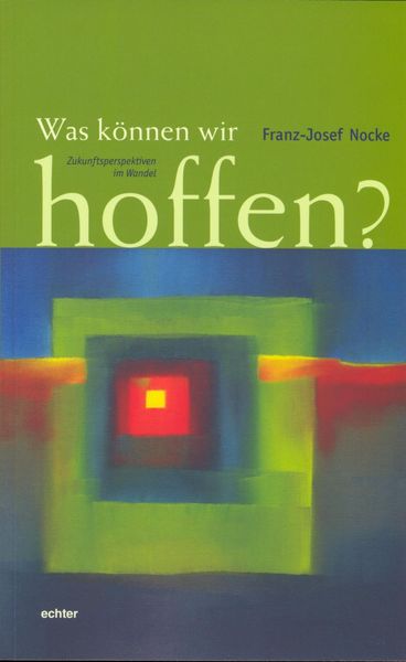 Produktbild: Was k&ouml;nnen wir hoffen?