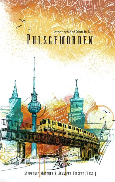 Pulsgeworden, Taschenbuch von , BoD – Books on Demand, 9783741255953