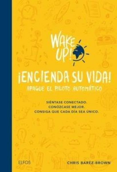 Produktbild: Wake Up! Encienda Su Vida. Apague El Piloto Autom&aacute;tico