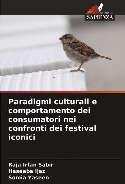 Produktbild: Paradigmi culturali e comportamento dei consumatori nei confronti dei festival iconici