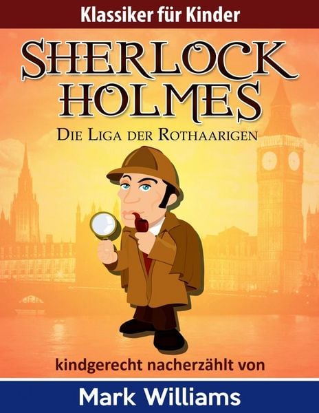 Produktbild: Sherlock f&uuml;r Kinder: Die Liga der Rothaarigen