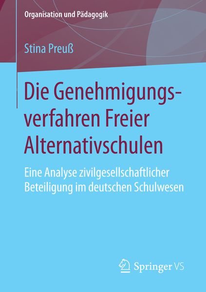 Produktbild: Die Genehmigungsverfahren Freier Alternativschulen