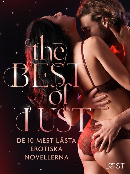 Produktbild: THE BEST OF LUST: De 10 mest l&auml;sta erotiska novellerna